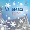 Liimola / Kaski / Komulainen: Valjetessa (Christmas is coming) (1 SACD)